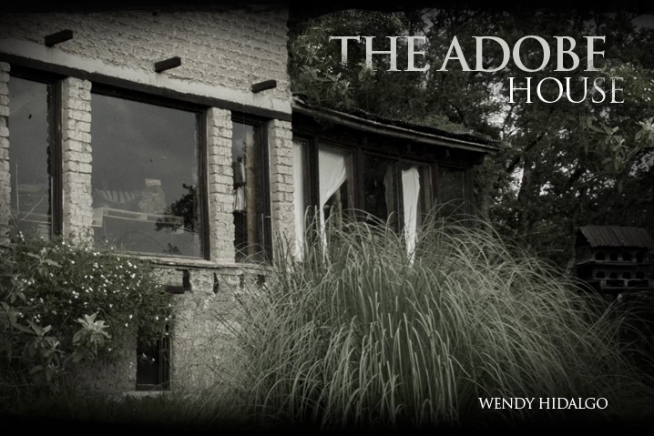The Adobe House